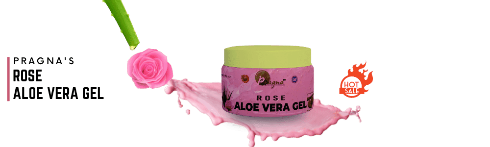 Pragna's Aloevera Rose Gel